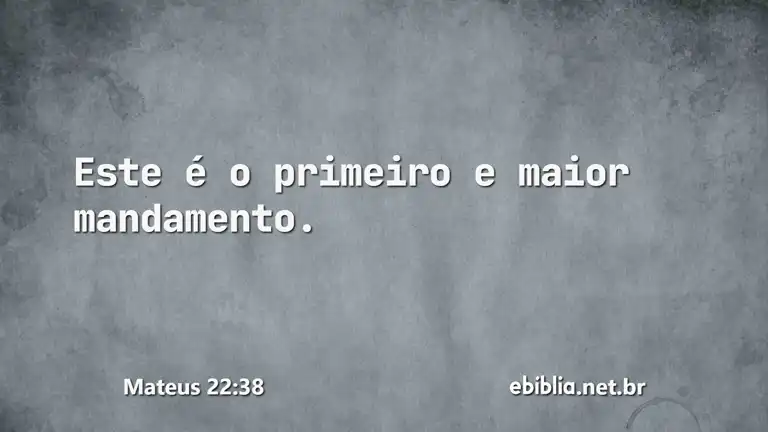 Mateus 22:38