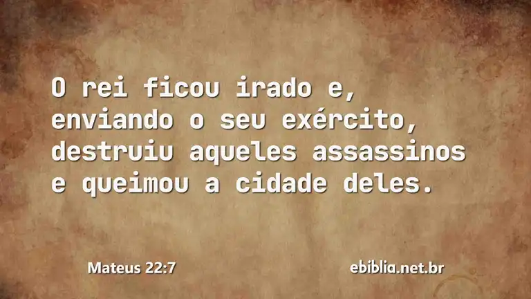 Mateus 22:7