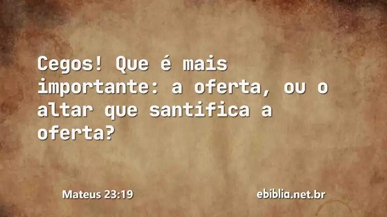 Mateus 23:19