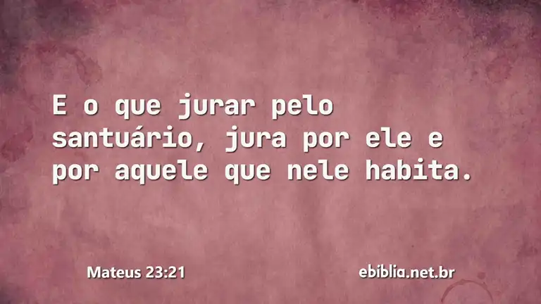 Mateus 23:21