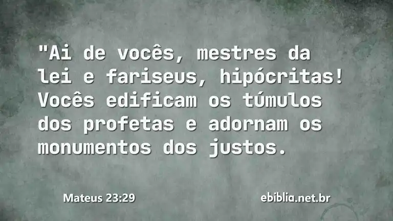 Mateus 23:29