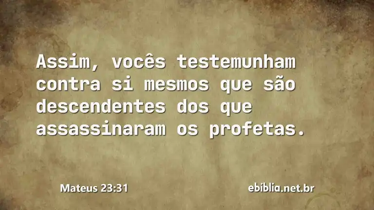 Mateus 23:31