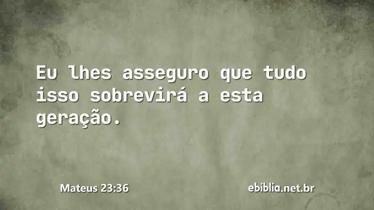 Mateus 23:36