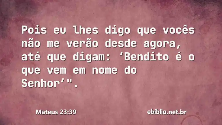 Mateus 23:39