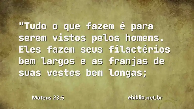 Mateus 23:5