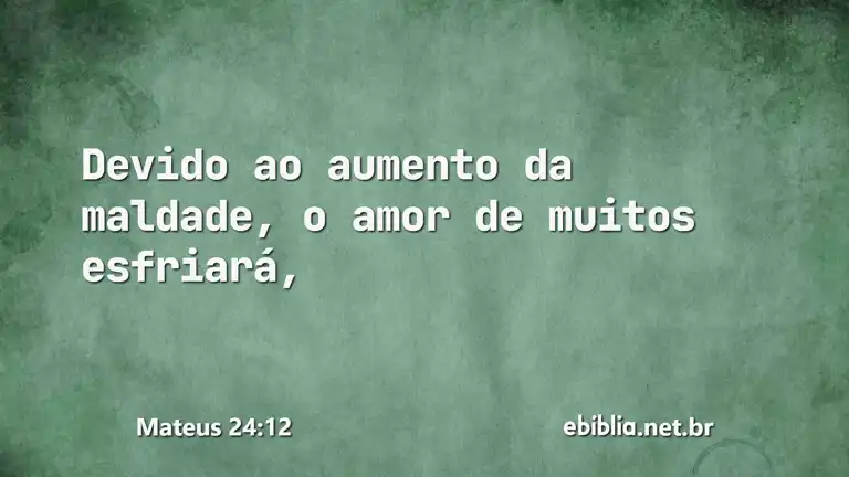 Mateus 24:12