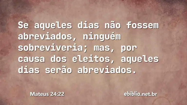 Mateus 24:22