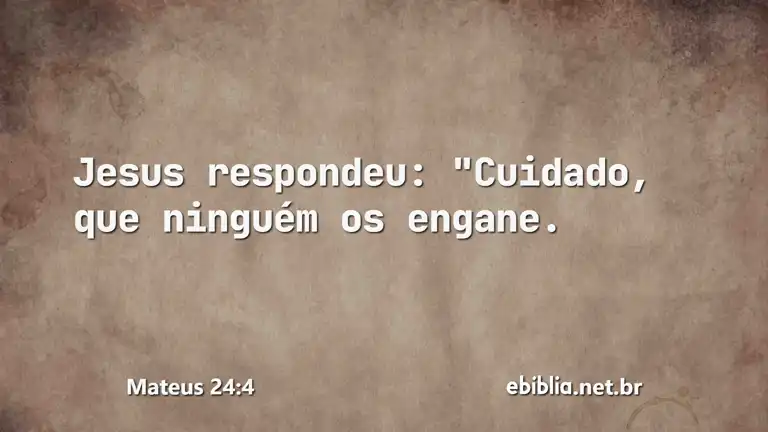 Mateus 24:4