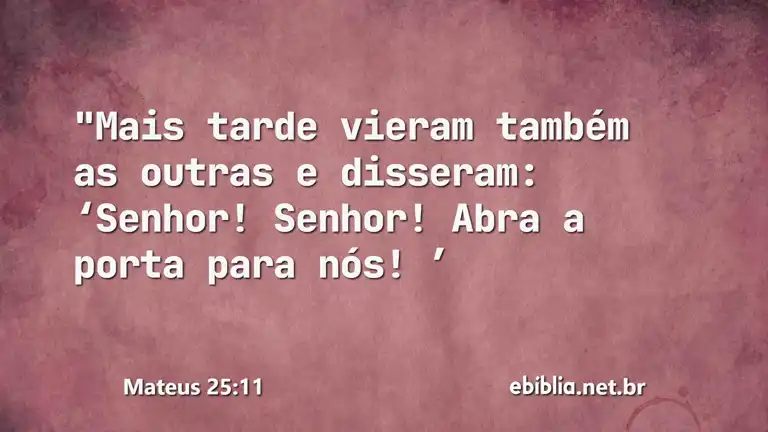 Mateus 25:11