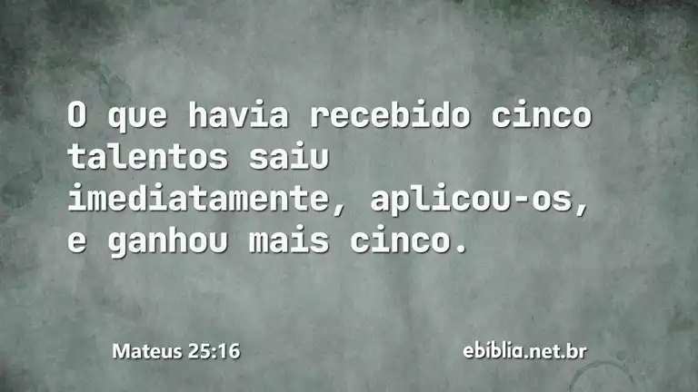 Mateus 25:16