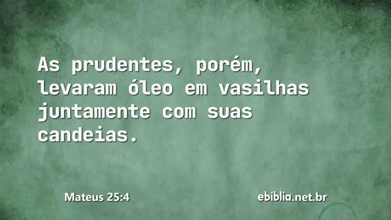 Mateus 25:4