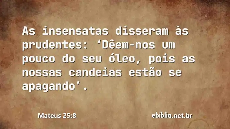 Mateus 25:8