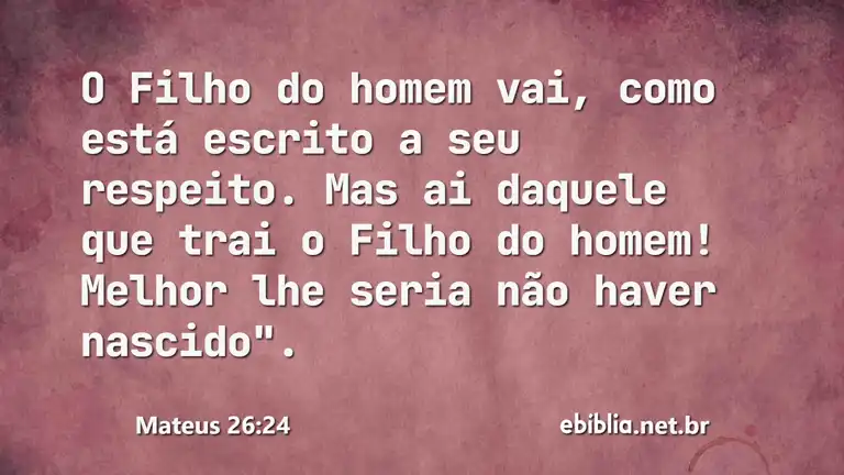 Mateus 26:24