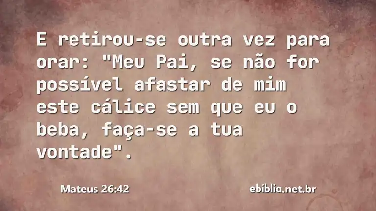 Mateus 26:42