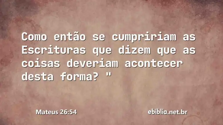 Mateus 26:54