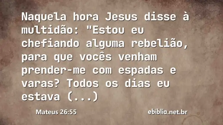 Mateus 26:55