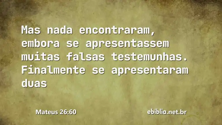 Mateus 26:60