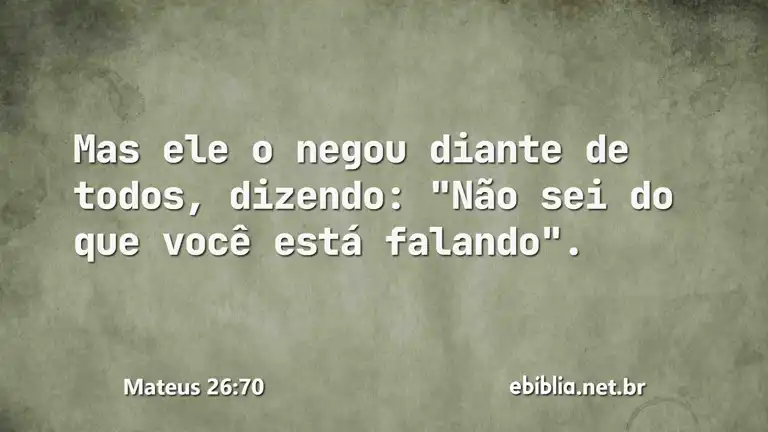 Mateus 26:70