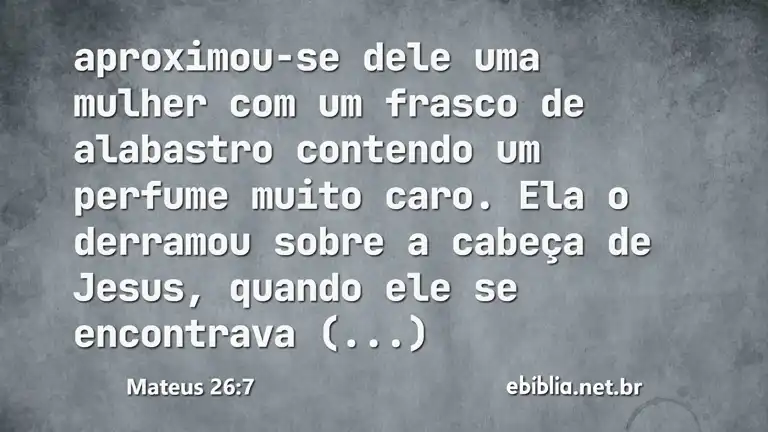 Mateus 26:7