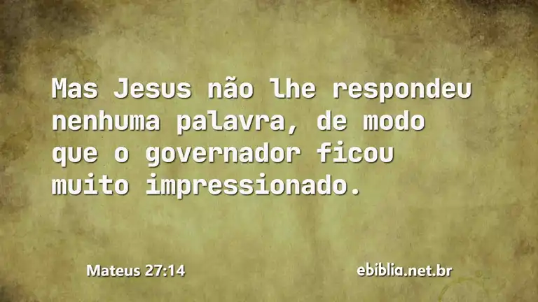 Mateus 27:14