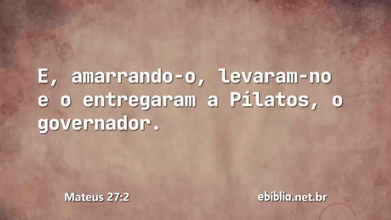 Mateus 27:2