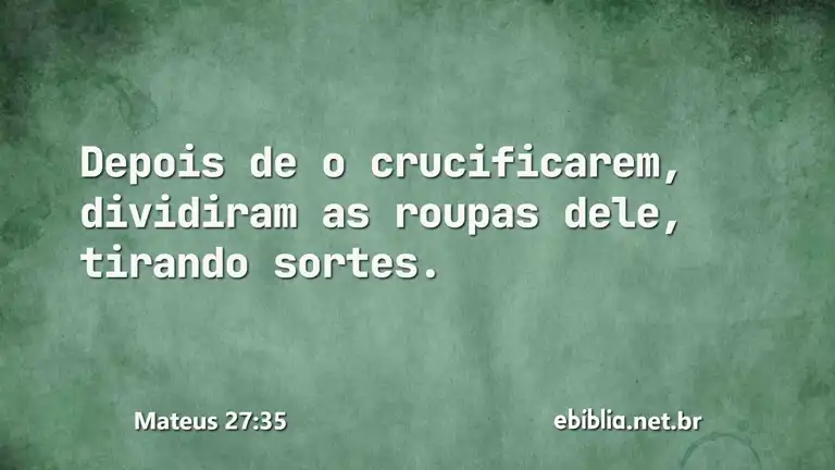 Mateus 27:35