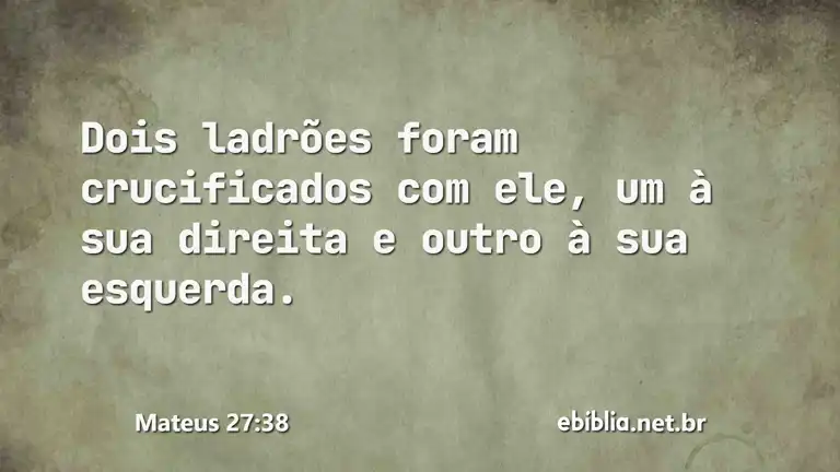 Mateus 27:38