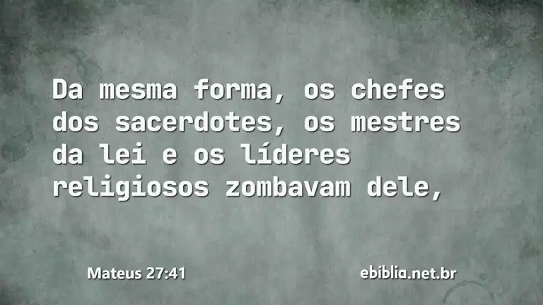 Mateus 27:41