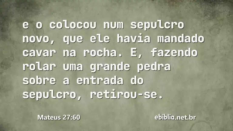 Mateus 27:60