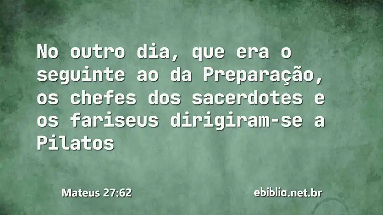 Mateus 27:62