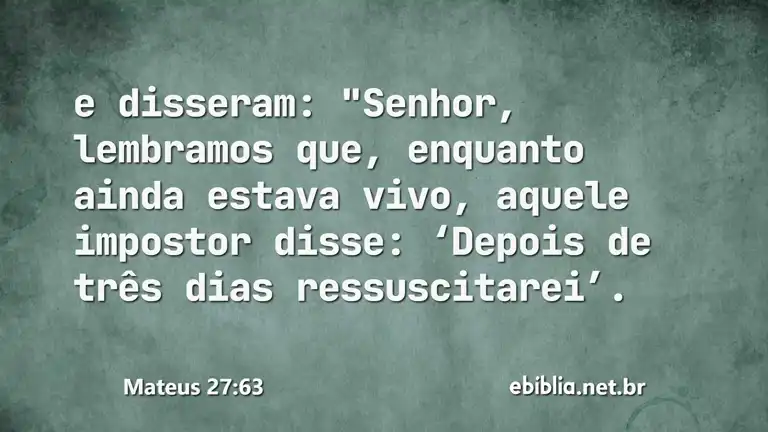 Mateus 27:63