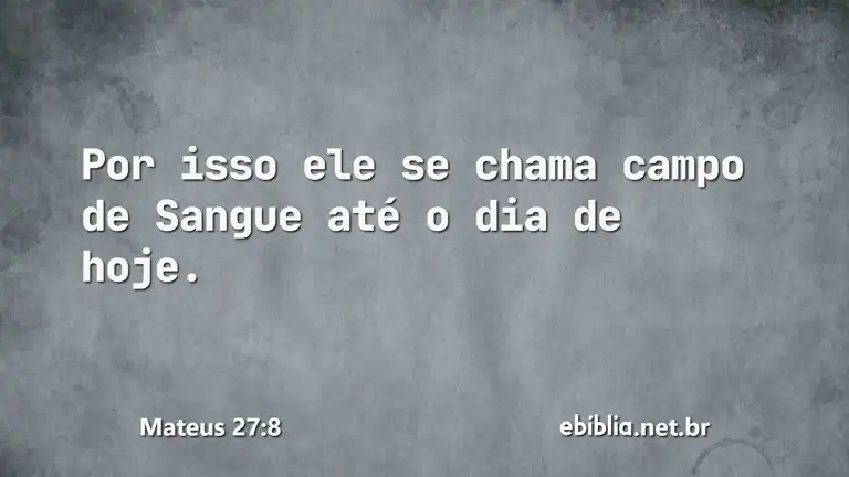 Mateus 27:8