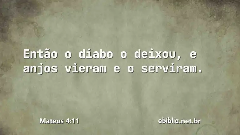 Mateus 4:11