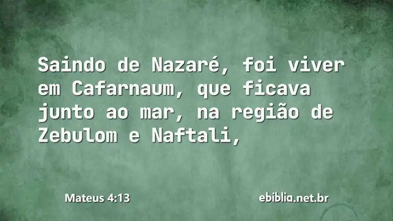 Mateus 4:13