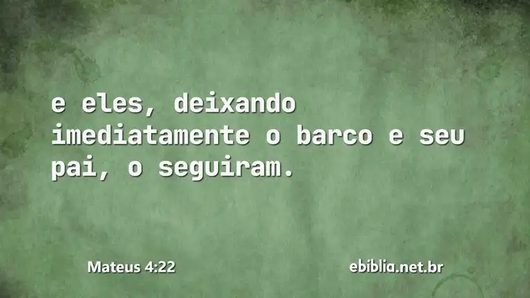 Mateus 4:22