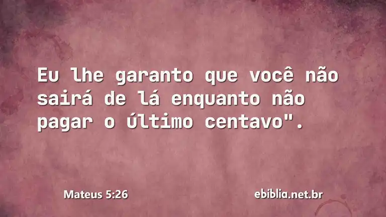 Mateus 5:26