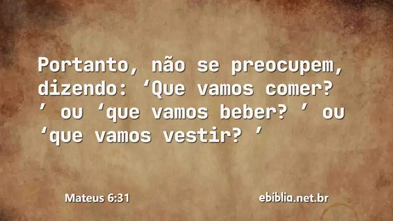 Mateus 6:31