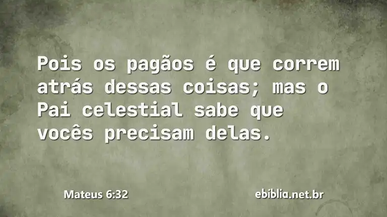 Mateus 6:32