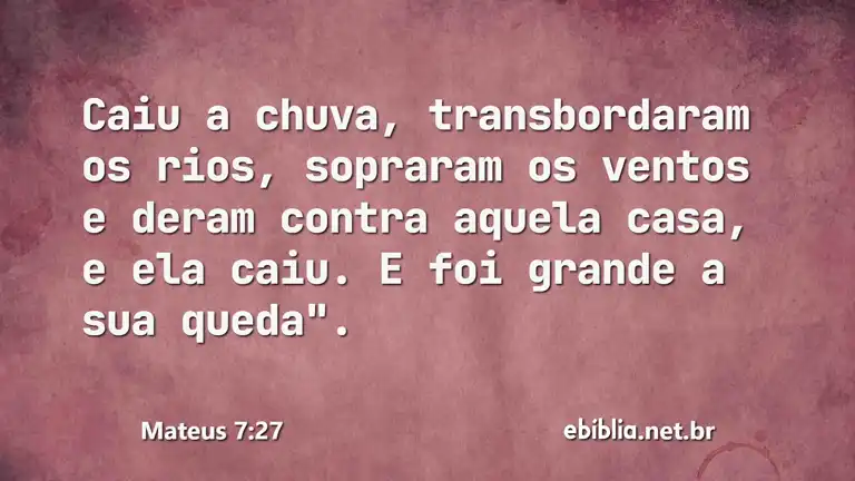 Mateus 7:27