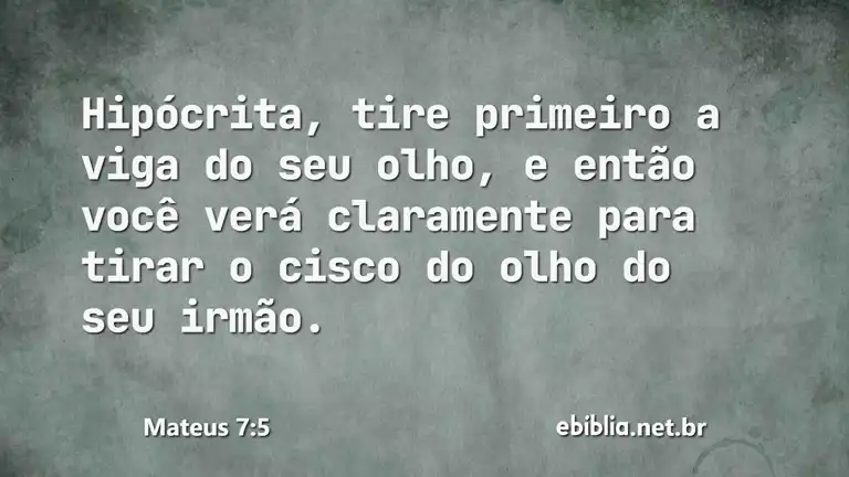 Mateus 7:5