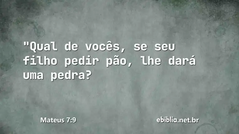 Mateus 7:9