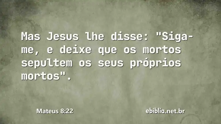 Mateus 8:22