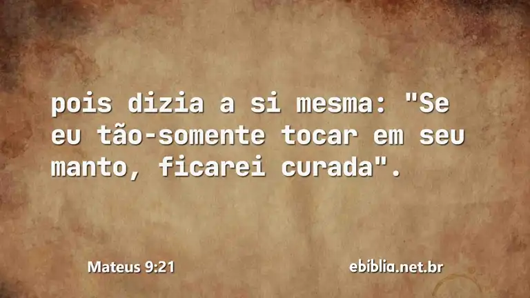 Mateus 9:21