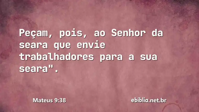 Mateus 9:38