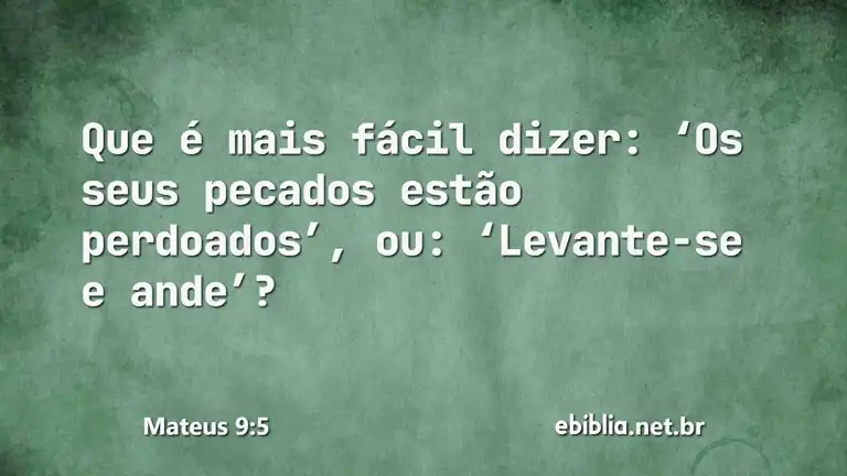 Mateus 9:5