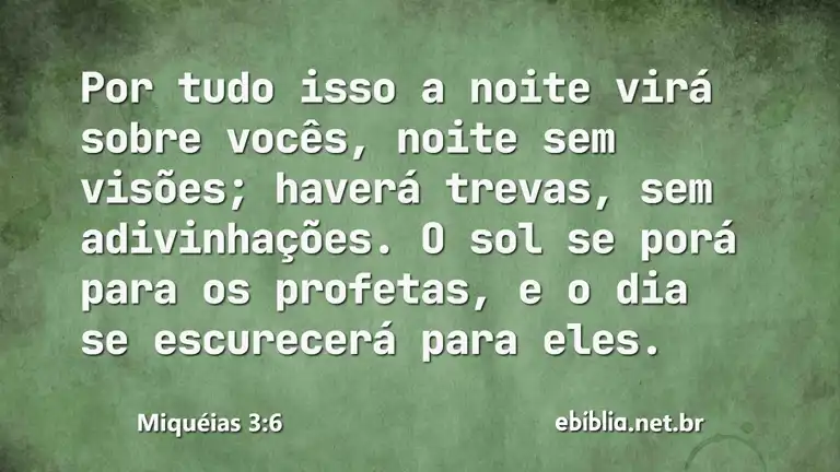 Miquéias 3:6