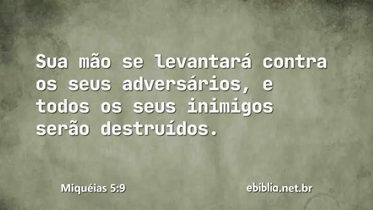 Miquéias 5:9