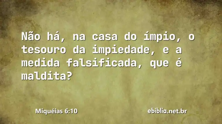 Miquéias 6:10