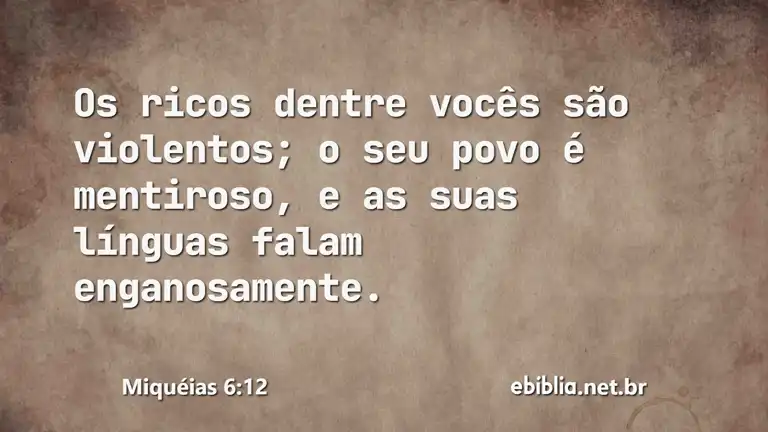 Miquéias 6:12