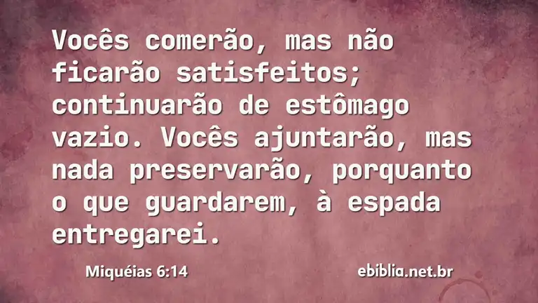 Miquéias 6:14